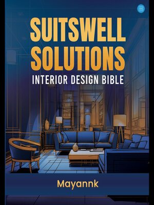 cover image of Suitswell Solutions--Interior Design Bible